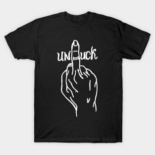 unfuck T-Shirt